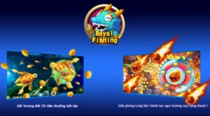 Chinh Phục Đại Dương Với Cách Chơi Bắn Cá Royal Fishing Tại GGWIN